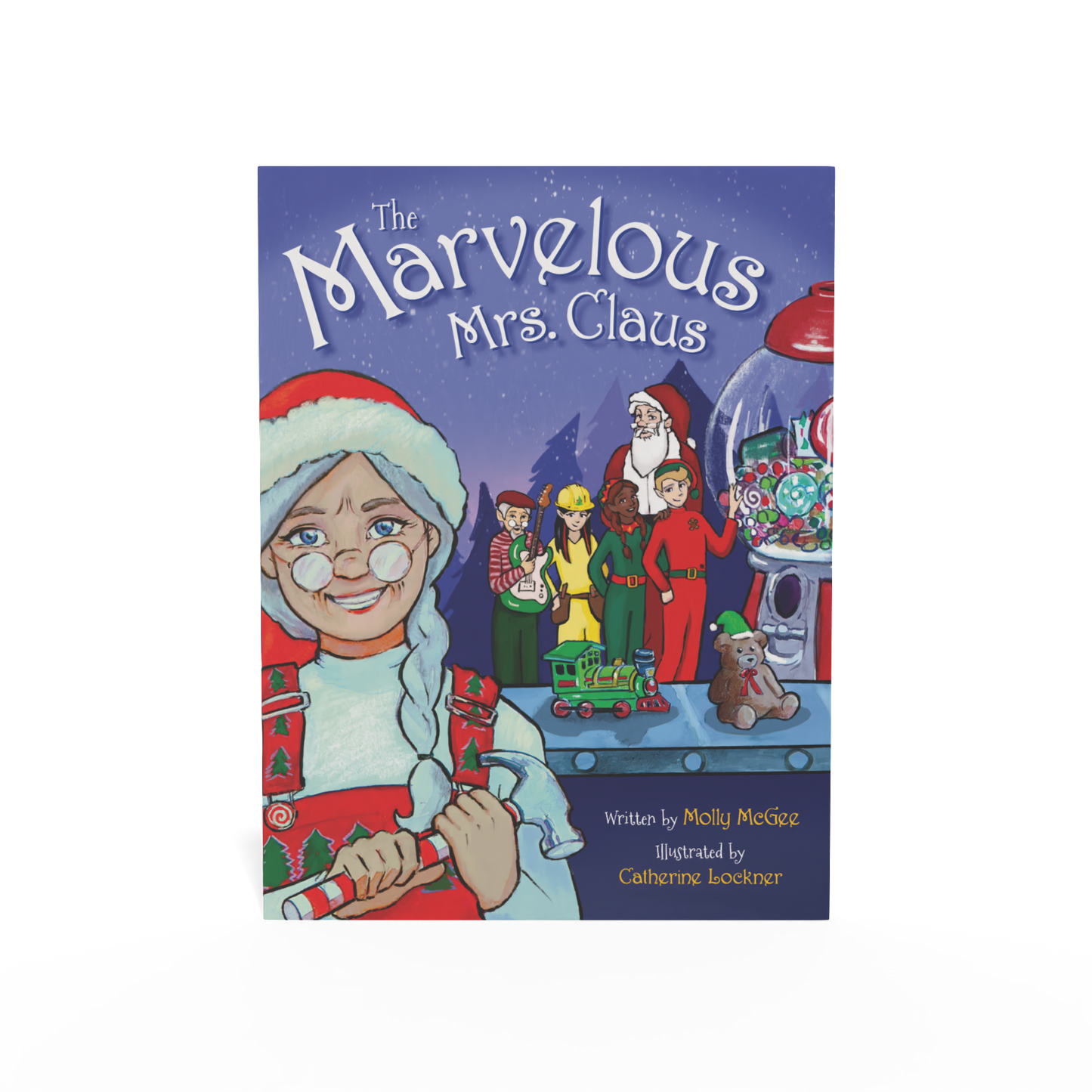 The Marvelous Mrs. Claus (hardcover)