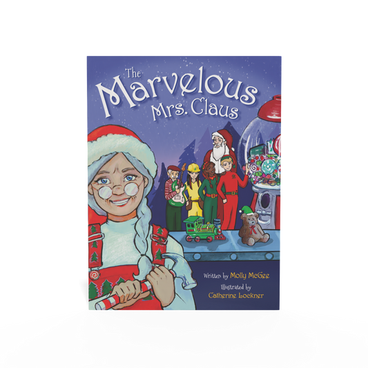 Award Winning Marvelous Mrs. Claus Hardcover Book